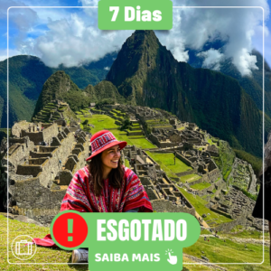 EXPEDIÇÃO PERU / CUSCO & MACHU PICCHU - DIAS 13 A 19/09/26
